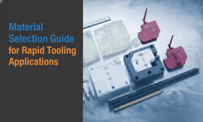 Material Selection for Rapid Tooling